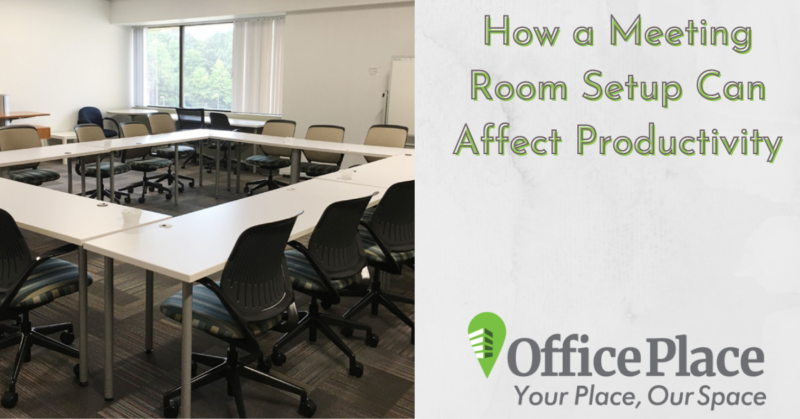 How a Meeting Room Setup Can Affect Productivity | Blog | Valley Green