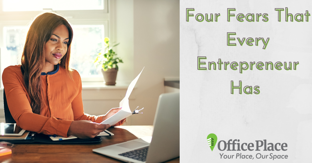 Four Fears that Every Entrepreneur Has